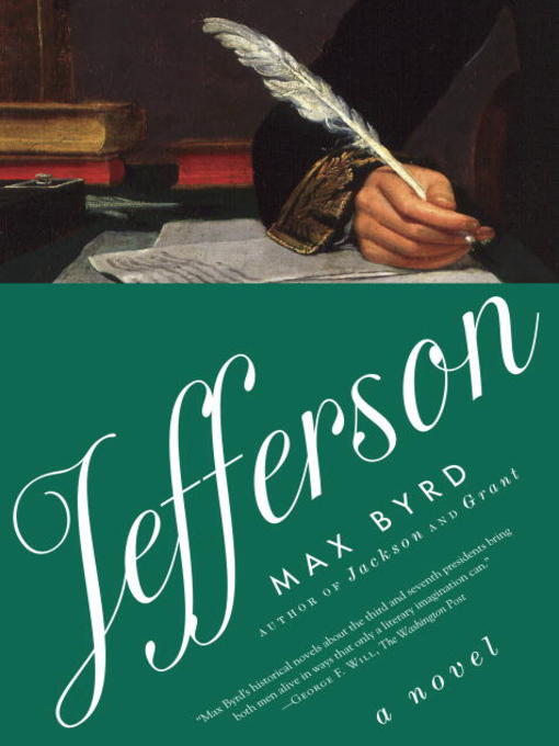 Title details for Jefferson by Max Byrd - Available